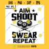 Aim Shoot Swear Repeat SVG Pool Balls Billiard Cue Sport Lover PNG JPG Cut File