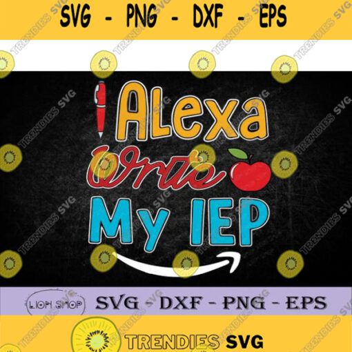 Alexa Write My Ipe Svg Png Clipart Digital Download