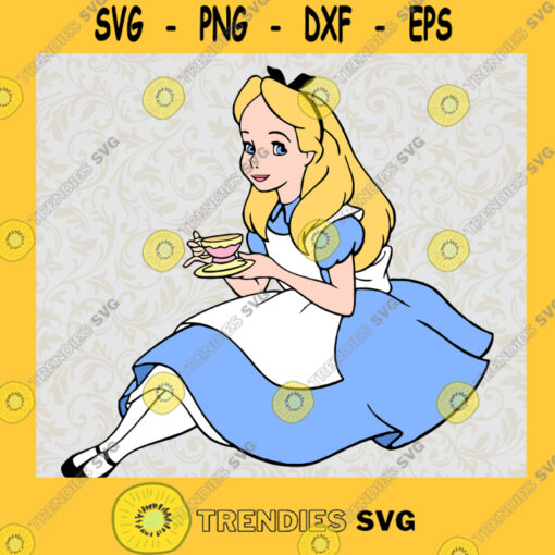 Alice in Wonderland Alice Princess Drink a Cup of Tea Disney Animated Movie Fairy Tale Fictional Cartoon Characters SVG Digital Files Cut Files For Cricut Instant Download Vector Download Print Files