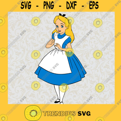 Alice in Wonderland Alice Princess Standing Disney Animated Movie Fairy Tale Fictional Cartoon Characters SVG Svg File For Cricut