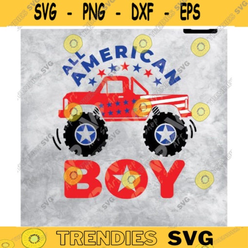 All American Boy svg Fourth of July svg 4th of July svgmonster truck svg Files for Cricut and Silhouette Design 185 copy