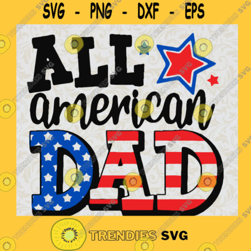All American Dad Svg American Flag Svg US Father Club Svg Happy Fathers Day Svg