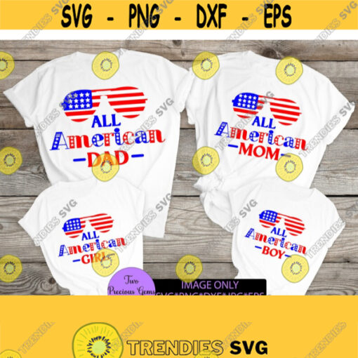 All American Family. Matching 4th of July. Family 4th of july. Matching family 4th of july. All american svg.Flag sunglasses svg. Design 887