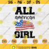 All American Girl Svg 4th of July Svg Cricut Cut Files Quotes Svg Digital INSTANT DOWNLOAD Independence Day Svg Iron Shirt n822 Design 665.jpg