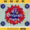 All American Mama SVG svg png jpeg dxf Commercial Use Vinyl Cut File Independence Day July 4th Gift Patriotic Sunflower 2033