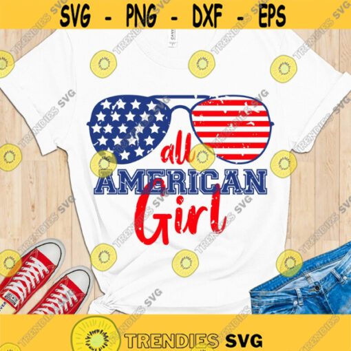All American girl SVG 4th of July girl shirt SVG American flag sunglasses distressed digital cut files