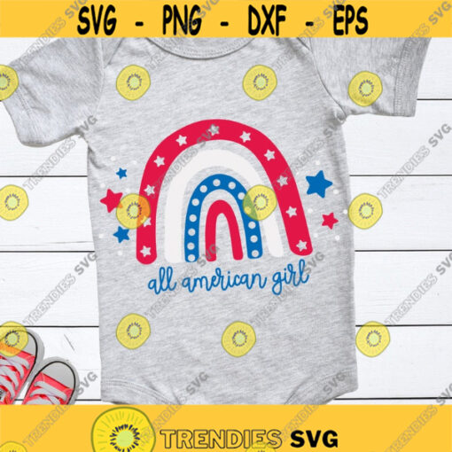 All American girl SVG 4th of July girl shirt SVG Patriotic rainbow SVG America Rainbow cut files