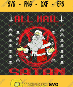 All Hail Satan Gift 666 Satanic Santa Occult Ugly Christmas SVG PNG DXF EPS 1