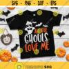 All The Ghouls Love Me svg Ghost svg Halloween svg Boy Halloween svg dxf png eps Kids Costume Cut File Cricut Silhouette Download Design 33.jpg