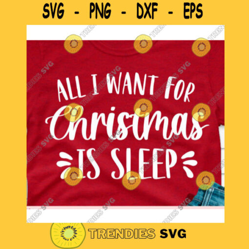 All i want for christmas is sleep svgChristmas 2020 svgChristmas Quarantine 2020 svgSnowflakes svgMerry Christmas svgChristmas cut file