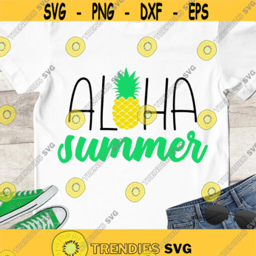 Aloha summer SVG Summer SVG Pineapple Summer shirt SVG