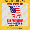 Amazing Dad Svg American Daddy Svg Happy Fathers Day Svg Buffalo Flag Svg