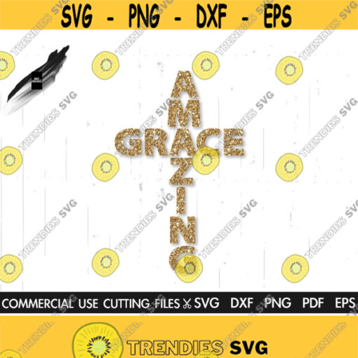 Amazing Grace Svg Cross Svg Jesus Svg Christian Svg Religious Svg Faith Svg Church Svg Tshirt Svg Cut File Design 274