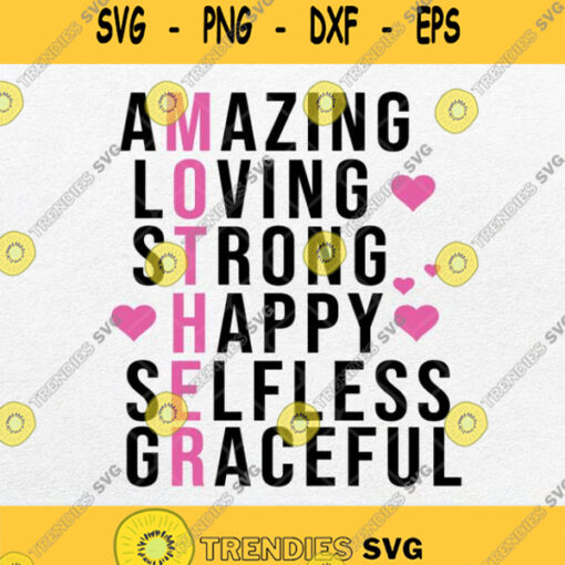 Amazing Loving Strong Happy Selfless Graceful Svg Png Dxf Eps