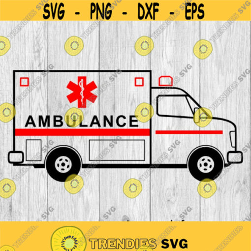 Ambulance svg png ai eps dxf DIGITAL FILES for Cricut CNC and other cut or print projects Design 176