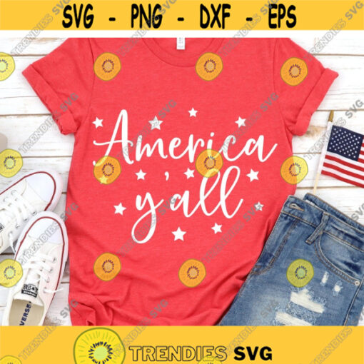 America Svg 4th of July Svg American Flag Merica Svg 4th of July Shirt Svg July Fourth Star Spangled Svg Files for Cricut Png