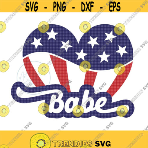 American Babe SVG All American Babe Svg 4th of July Svg America Svg American Girl Svg USA Svg Patriotic Girl Svg Proud American Shirt Design 238