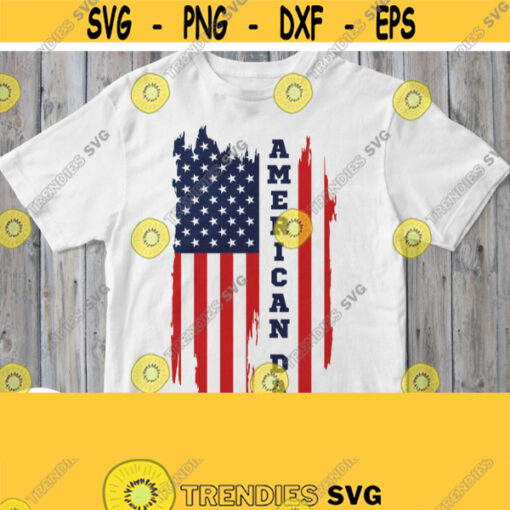 American Dad Svg Father Shirt with Flag Svg Cut File for Cricut Silhouette Vinyl Cutters Patriotic Design for Papa Daddy Iron on Image Design 437