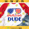 American Dude Svg Boy 4th of July Svg 4th of July Svg July Fourth Star Spangled Dude Funny Kids Patriotic Svg File for Cricut Png Dxf Design 7069.jpg
