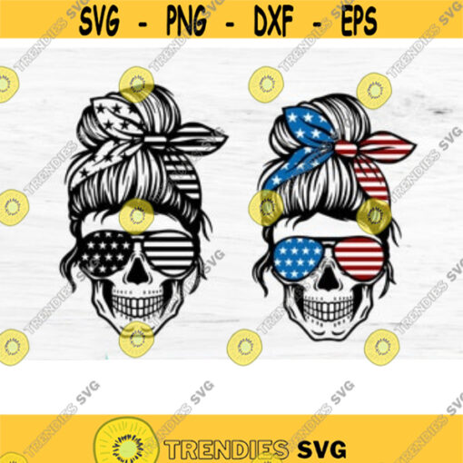 American Flag Skull svg Messy bun skull svg Mom life SVG Momlife skull Svg Patriotic svg Svg Files For Cricut silhouette cameo