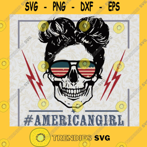 American Girl 4th of July Kids Skull SVG Skull American SVG American Girl SVG Kidslife American SVG