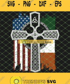 American Ireland Flag With Celtic St Patricks Day Irish Cross Svg Png Dxf Eps 1 Svg Cut Files Sv