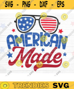 American Made SVG 4th of July SVG Bundle Independence Day SVG Patriotic Svg America Svg Veteran Svg Fourth Of July Silhouette Cricut Design 1404 copy