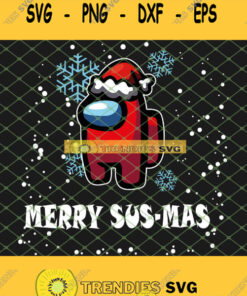 Among Us Santa Svg Christmas Snowflake Merry Sus Mas Svg Png Dxf Eps 1 Svg Cut Files Svg Clipart