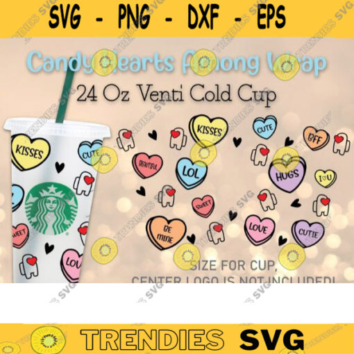 Among Us Starbucks Cup SVG Candy Hearts Svg Starbucks Wrap SVG Lovers Valentines svg Gift Venti Starbuck Cold Cup DIY Starbuck Hearts 653 copy