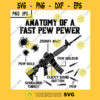 Anatomy Of Fast Pew Pewer SVG Pew Hole Zoomy Aimy Gun Lover PNG JPG Vector