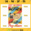 Any Woman Can Be A Mother But It Takes Someone Special To Be A Pug Mom Svg Vintage Grunge Cute Dog Svg Puppy Svg 1