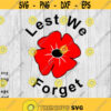 Anzac Day Poppy svg png ai eps dxf files for Auto Decals Vinyl Decals Printing T shirts CNC Cricut other cut files Design 350