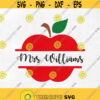 Apple Name Frame SVG Apple Monogram Frame Svg Apple Svg Teacher Svg School Svg Cut Files Cricut Back to school dxf eps Digital Design 196