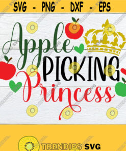 Apple Picking Princess Girls Fall Toddler Fall Thanksgiving Girls Thanksgiving Cute Fall SVG Cute Thanksgiving Apple SVG Cute File Design 565