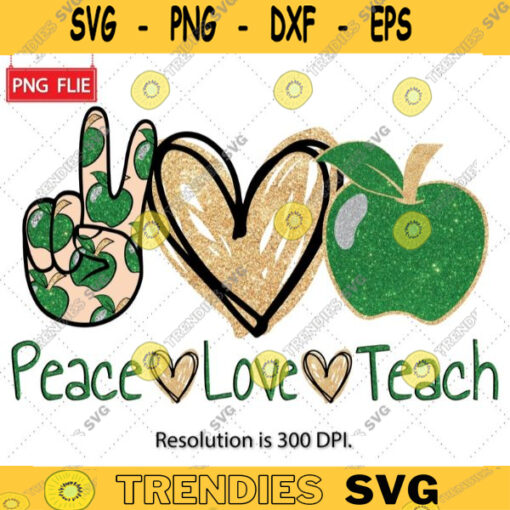 Apples Teacher Sublimation Download PNG Apple Peace Love Teach PNG Peace Love Teach Sublimation Download Teacher Instant Download 598