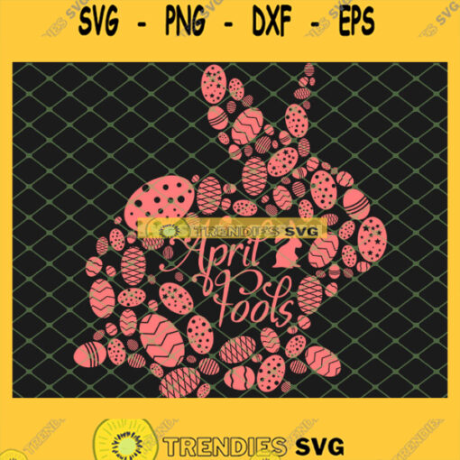 April Fools Happy Easter Bunny SVG PNG DXF EPS 1