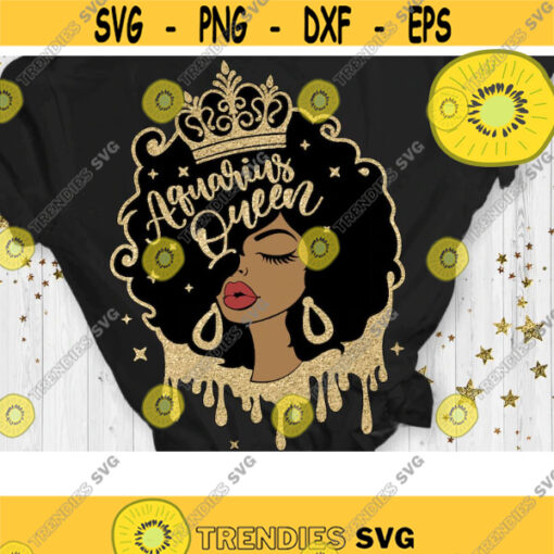 Aquarius Queen Svg Afro Girl Svg Afro Queen Svg Birthday Drip Svg Cut File Svg Dxf Eps Png Design 282 .jpg