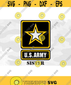 Armed Forces Clipart U.S. Army Star Military Logo with Sister for Female Sibling BlackWhiteYellow Layers Digital Download SVGPNG Design 1030