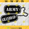 Army Granddad Dog Tags svg png ai eps dxf DIGITAL FILES for Cricut CNC and other cut or print projects Design 103