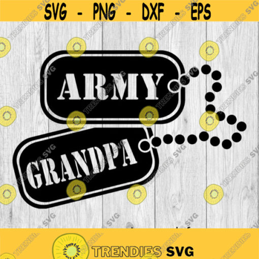 Army Grandpa Dog Tags svg png ai eps dxf DIGITAL FILES for Cricut CNC and other cut or print projects Design 284