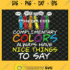 Art Complimentary Colors Always Have Nice Things To Say SVG PNG DXF EPS 1