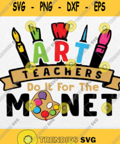Art Teachers Do It Monet Svg