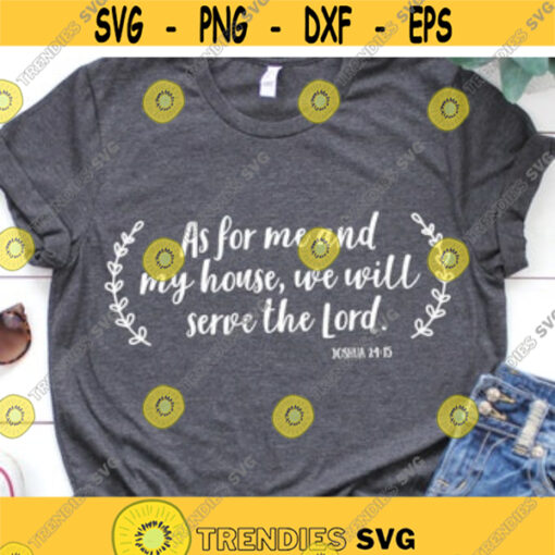 As for Me and My House We Will Serve Pumpkin Spice Svg Fall Harvest Festival Svg Pumpkin Patch Funny Fall Shirt Svg for Cricut Png