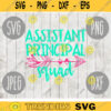 Assistant Principal Squad svg png jpeg dxf cutting file Commercial Use SVG Vinyl Cut File Back to School Teacher Appreciation 259
