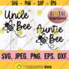 Auntie Uncle Bee SVG Birthday Bee 1st Birthday Shirt Digital Download Family Birthday Bee Theme Bee Day Shirt Bee Clipart Design 205