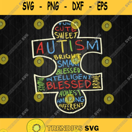 Autism Awareness Svg Fun Cute Sweet Autism Bright Smart Svg Png Dxf Eps