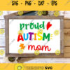 Autism Svg Autism Awareness Svg Autism Mom Svg Autism Be Kind Svg Svg Files Svg files for Cricut Sublimation Designs Downloads Design 948