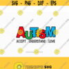 Autism svg accept understand love autism Awareness svg svg Files for Cricut Silhouette svg jpg png dxf Design 580