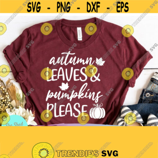 Autumn Leaves and Pumpkins Please Fall SVG Fall SVG Porch Sign svg Coffee Mug svg Its Fall Yall Tea Towel svg Pot Holder svg dxf Design 825