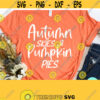 Autumn Skies and Pumpkin Pies Svg Fall Cut Files Pumpkin Spice Svg Dxf Eps Png Silhouette Cricut Cameo Digital File Quotes Svg Design 296